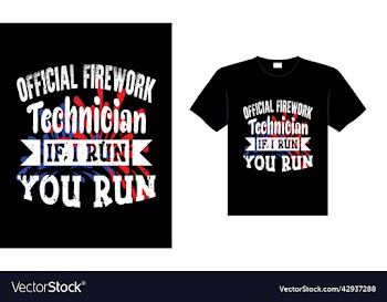official firework technician if i run you run