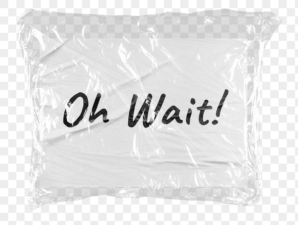 Oh wait png word sticker, | Free PNG - rawpixel