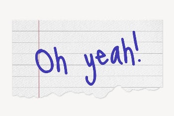 Oh yeah! word, lined note | Free PSD - rawpixel