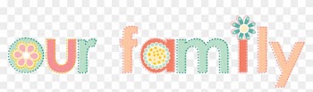 Our Family Joseph Conti Images - My Family Word Art