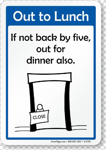 Out of Office Signs