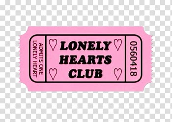 Overlays, Lonely Hearts Club ticket transparent background PNG clipart