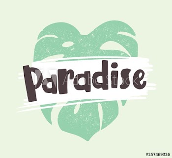 Paradise word written with modern font and decorated by exotic monstera leaf