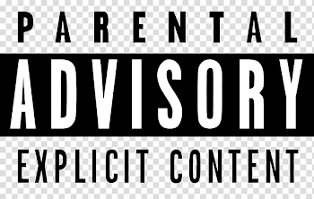 Parental Advisory Explicit Content text, Parental Advisory ...