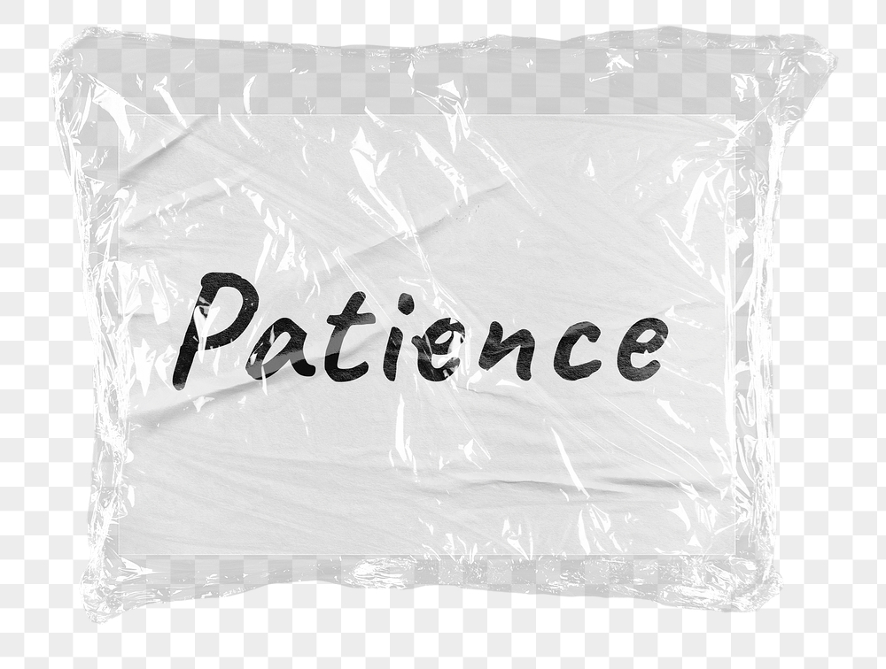 Patience png word sticker, plastic | Free PNG - rawpixel
