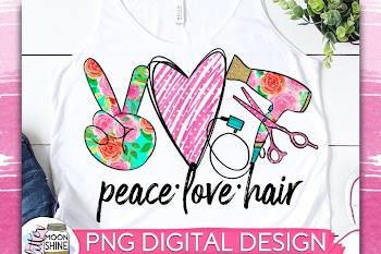 Peace Love Hair Sublimation Design