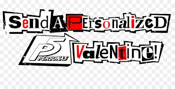 Persona 5 PlayStation 3 PlayStation 4 Valentine's Day Font - valentine 