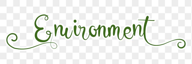 PNG environment word, green calligraphy | Free PNG - rawpixel