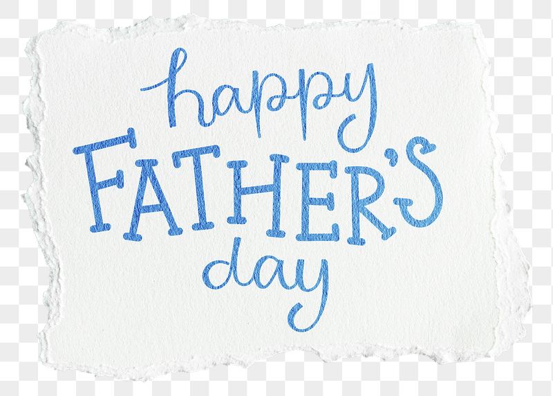 Png Happy Father's Day quote | Free PNG - rawpixel