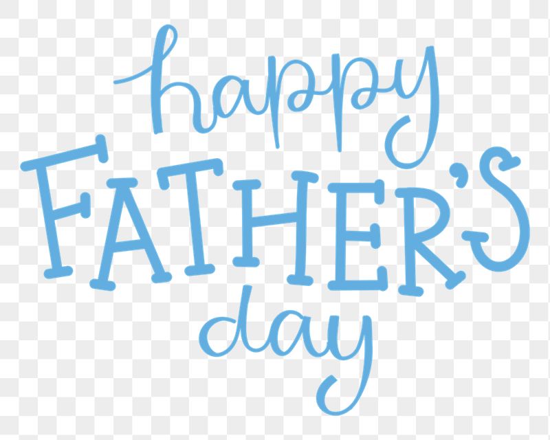 Png Happy Father's Day quote | Free PNG - rawpixel