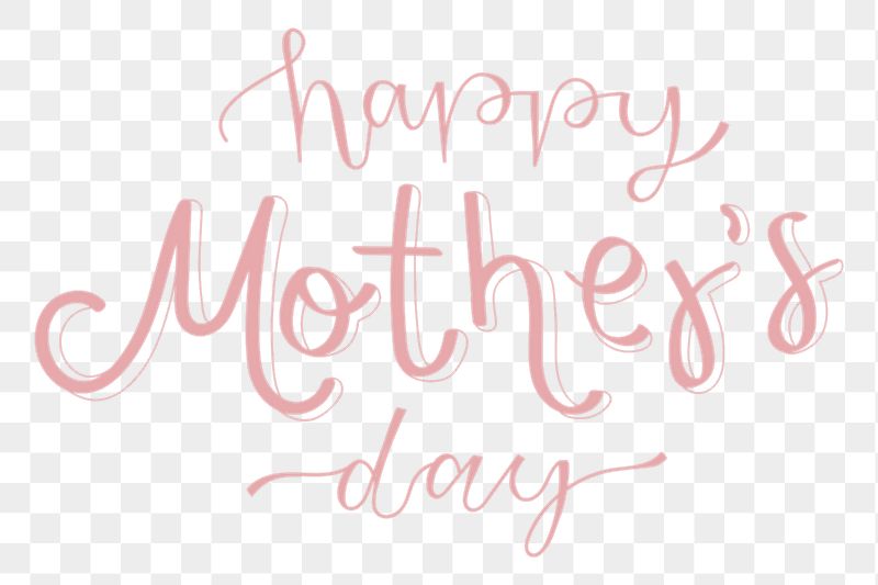 Png Happy Mother's Day quote | Free PNG - rawpixel