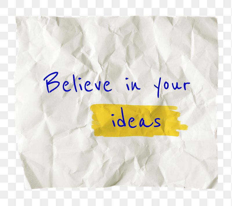 PNG motivational self-esteem quote, crumpled | Free PNG - rawpixel
