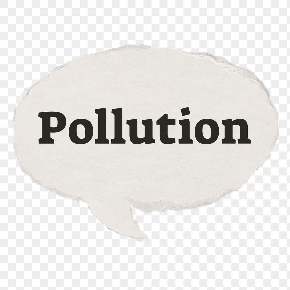 Pollution png typography paper speech | Free PNG - rawpixel