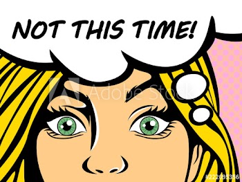 Pop art blonde woman saying not this time