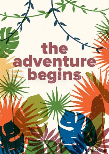 Postcard template with colorful translucent leaves and lianas of tropical rainforest plants and motivational phrase The Adventure Begins