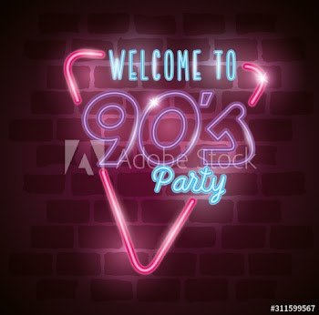 poster of welcome to nineties party neon light design