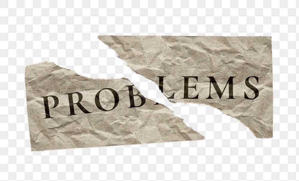 Problems png ripped paper typography | Free PNG - rawpixel