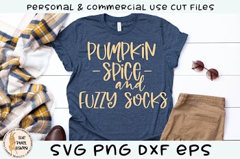 Pumpkin Spice And Fuzzy Socks Fall SVG