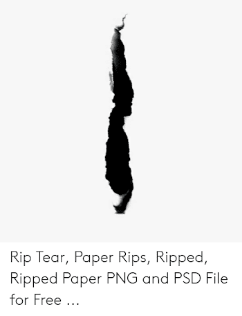 Rip Tear Paper Rips Ripped Ripped Paper PNG and PSD File for Free ...