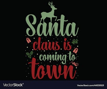 santa claus is coming to town 02