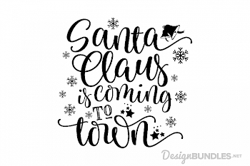 Santa Clause Is Coming To Town