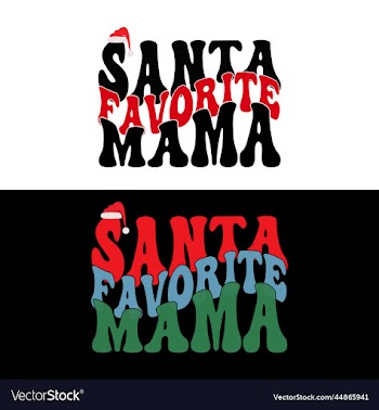 santa favorite mama merry christmas wavy shirt