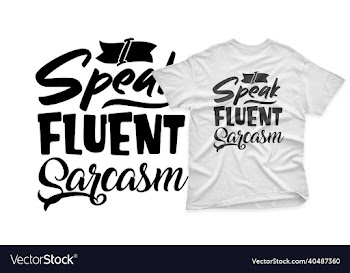 sarcasm or sarcastic lettering t shirt design
