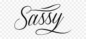 Sassy Mom Life - Word Sassy Black And White