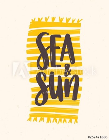 Sea And Sun slogan handwritten with elegant cursive font on beach towel or blanket