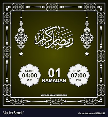 sehri and iftari time ramadan mubarak