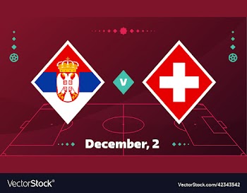 serbia vs switzerland football 2022 group g world