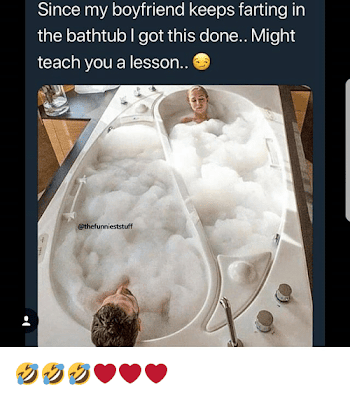 Since My Boyfriend Keeps Farting in the Bathtub I Got This Done ...