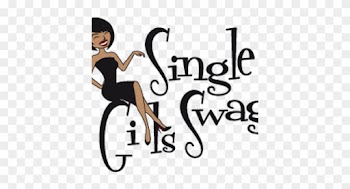 Single Girl Probs - I M Single For Girls