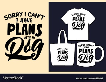 sorry i cant have plans with my dog t shirt