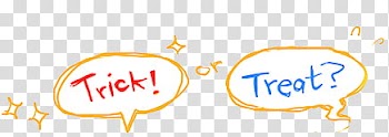 Speech Bubble, trick! or treat? speech balloon transparent background PNG clipart