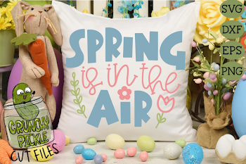 Spring is in the Air SVG Cut File with Floral Elements