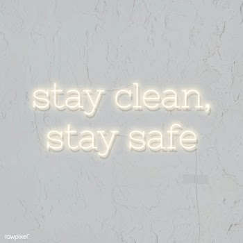Stay clean, stay safe during the coronavirus outbreak neon sign  | Free  illustration - 2311028