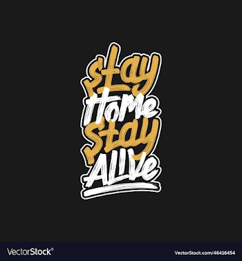 stay home stay alive covid-19 quote