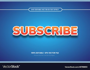 subscribe 3d editable text effect template design
