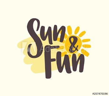 Sun And Fun slogan handwritten with cursive calligraphic font and decorated by summer element