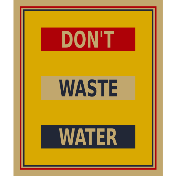 SVG 039039Don039t waste water039039 poster
