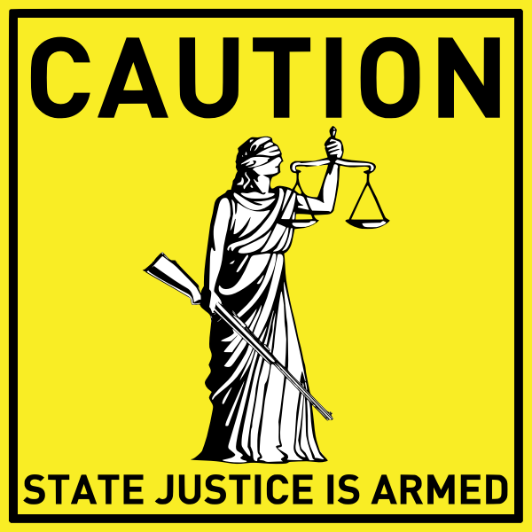 SVG Caution State justice is armed