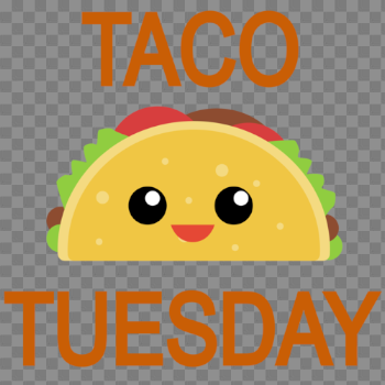 Taco Tuesday — Our Place Clubhouse
