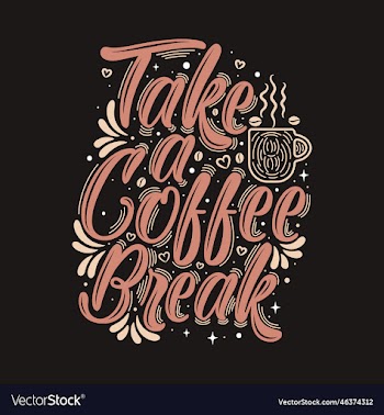 take a coffee break hand lettering