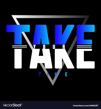 take your time typography design t - shirt print