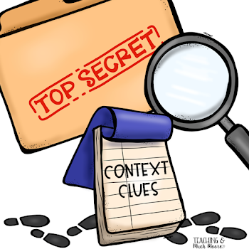 Teaching Context Clues | Teaching and Much Moore