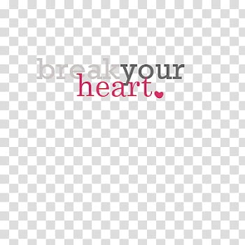 Text, break your heart text transparent background PNG clipart