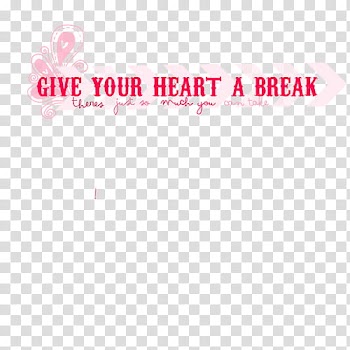 Texto Demi Lovato, give your heart a break text overlay transparent background PNG clipart
