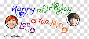 Texto Happy Birthday Lee Tae Min transparent background PNG clipart