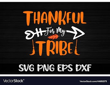 thankful for my tribe